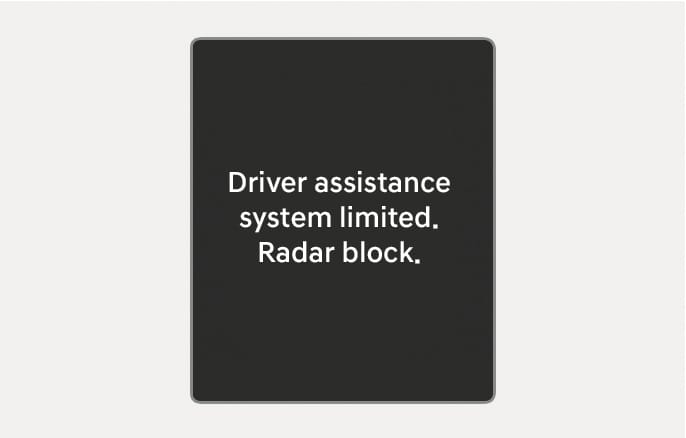 2025 Hyundai Tucson warning message screen image. The display shows the white text 'Driver assistance system limited. Radar block.' on a black background. Explains the warning displayed when the front radar is obstructed, limiting the Forward Collision-Avoidance Assist system.