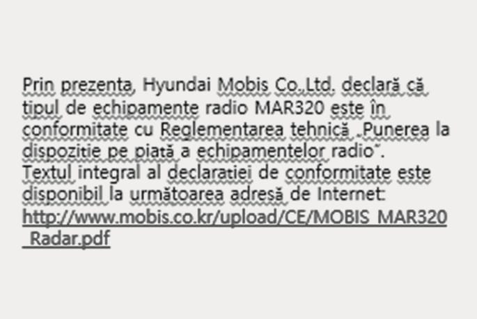 2025 Hyundai Tucson Front radar declaration of conformity for Moldova image. The image shows a Romanian text stating the MAR320 radio equipment by Hyundai Mobis Co., Ltd. complies with regulations, including a URL. This explains the radio frequency compliance for the front radar system in Moldova.