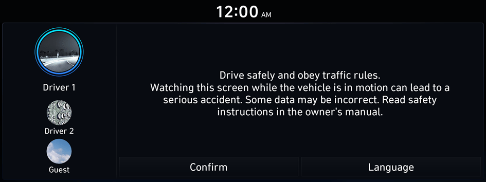 First Run Setup Ui The screen may differ depending on the vehicle model and specifications ...